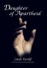 Daughter of Apartheid