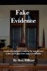 Fake Evidence | Softcover