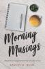 Morning Musings | Softcover