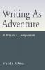 Writing as Adventure