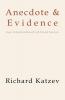 Anecdote & Evidence