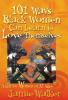 101 Ways Black Women Can Learn To Love Themselves
