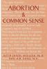 Abortion & Common Sense