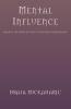 Mental Influence