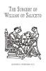 The Surgery of William of Saliceto