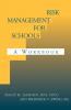 Risk Management for Schools