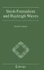 Stroh Formalism and Rayleigh Waves