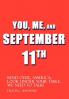 You Me and September 11th
