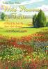 Wild Flowers of Faith