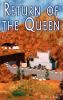 Return of the Queen