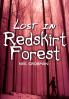 Lost in Redskirt Forest