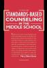 Standards-Based Counseling in the Middle School