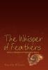 The Whisper of Feathers