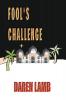Fool's Challenge