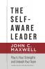 THE SELF-AWARE LEADER