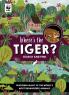 WHERE'S THE TIGER: Search and Find Book