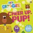 Hey Duggee: Cheer Up Pup!