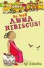 Go Well Anna Hibiscus!
