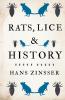 Rats Lice and History