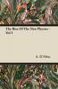 The Rise Of The New Physics - Vol I: 1