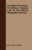 Coleridge's Principles Of Criticism: Chapters I. III. IV. XIV.-XXII Of "Biographia Literaria