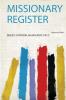 Missionary Register Volume 2-3