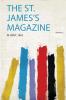 The St. James's Magazine Volume 5
