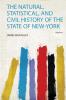 The Natural Statistical and Civil History of the State of New-York Volume 1