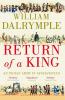 Return of a King