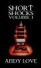 Short Shocks Volume I
