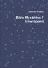 Bible Mysteries 1 Unwrapped