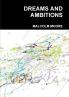 DREAMS AND AMBITIONS