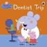 Peppa Pig Dentist Trip Peppa Pig