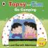 Topsy and Tim : Go Camping