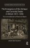 Emergence of the Antique and Curiosity Dealer in Britain 1815-1850