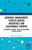 Earnings Management Fintech-Driven Incentives and Sustainable Growth