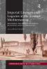 Imperial Lineages and Legacies in the Eastern Mediterranean