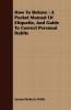 How to Behave: A Pocket Manual of Etiquette and Guide to Correct Personal Habits