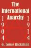 International Anarchy 1904-1914 The