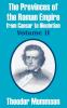 The Provinces of the Roman Empire from Caesar to Diocletian (Volume II): 2