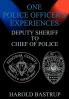 One Police Officer's Experiences
