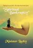 Spiritual Bankruptcy