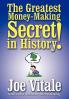 The Greatest Money-Making Secret in History!