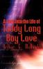 A Look Into the Life of Teddy Long Boy Love