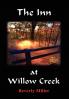 The Inn at Willow Creek