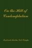 On the Hill of Contemplation