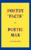 Poetry Facts By Poetic Max
