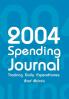 2004 Spending Journal