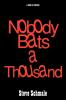 Nobody Bats a Thousand