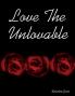 Love The Unlovable